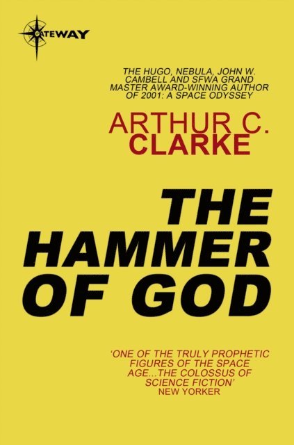 Arthur C. Clarke - Hammer of God, E-bok