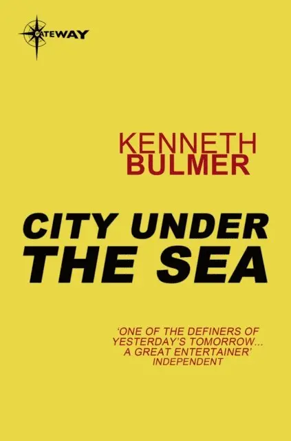 Kenneth Bulmer - City Under the Sea, E-bok. Tillgänglighet: Lägg i varukorg