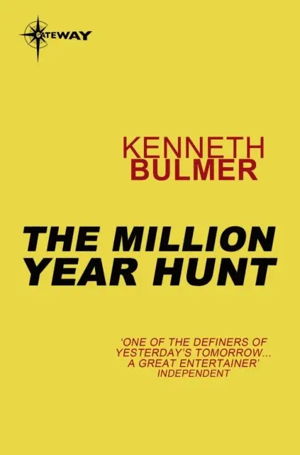 Kenneth Bulmer - Million Year Hunt, E-bok. Tillgänglighet: Lägg i varukorg