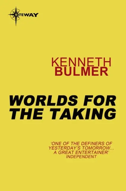 Kenneth Bulmer - Worlds for the Taking, E-bok. Tillgänglighet: Lägg i varukorg