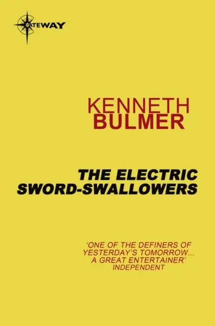 Kenneth Bulmer - Electric Sword-Swallowers, E-bok. Tillgänglighet: Lägg i varukorg