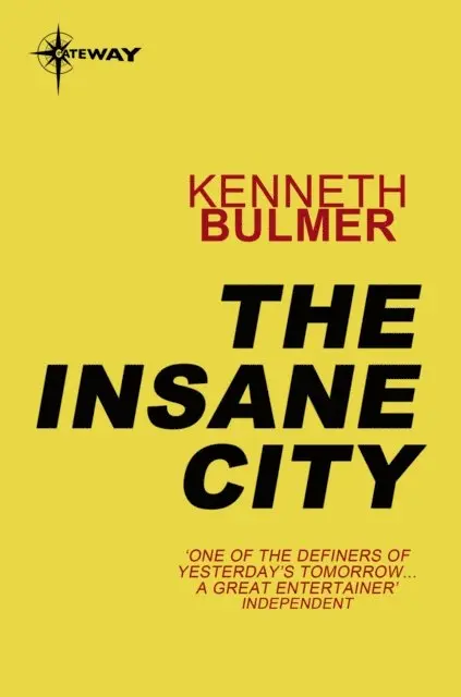 Kenneth Bulmer - Insane City, E-bok. Tillgänglighet: Lägg i varukorg
