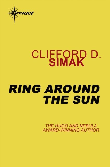 Clifford D. Simak - Ring Around the Sun, E-bok