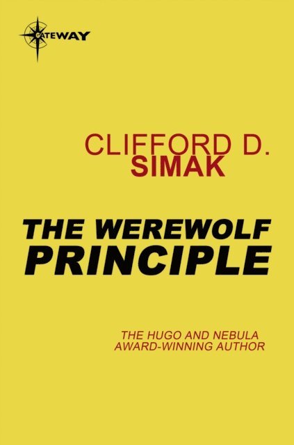 Clifford D. Simak - Werewolf Principle, E-bok