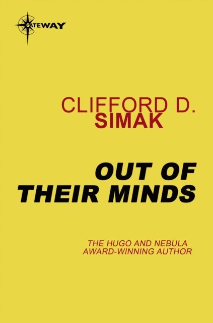 Clifford D. Simak - Out of Their Minds, E-bok