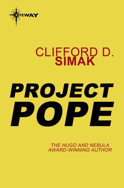 Clifford D. Simak - Project Pope, E-bok