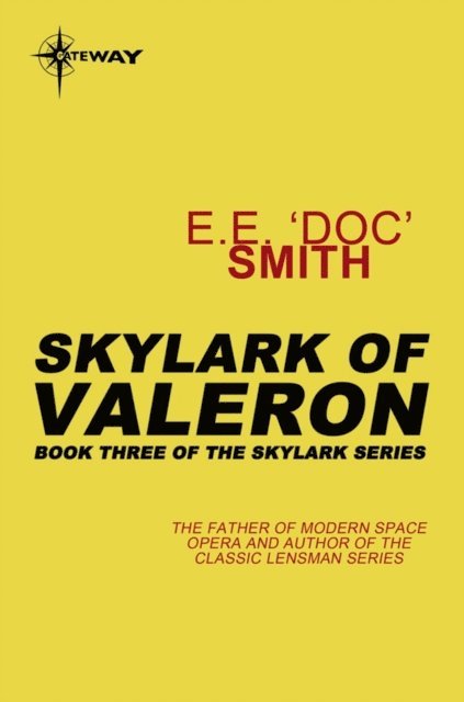 E.E. 'Doc' Smith - Skylark of Valeron, E-bok
