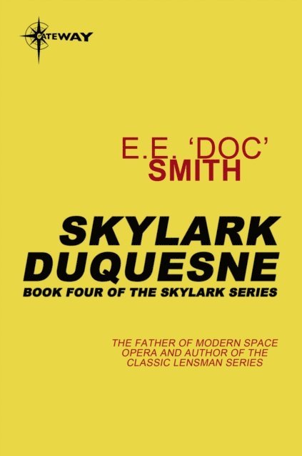 E.E. 'Doc' Smith - Skylark DuQuesne, E-bok