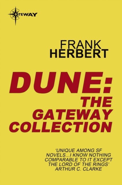 Frank Herbert - Dune: The Gateway Collection, E-bok