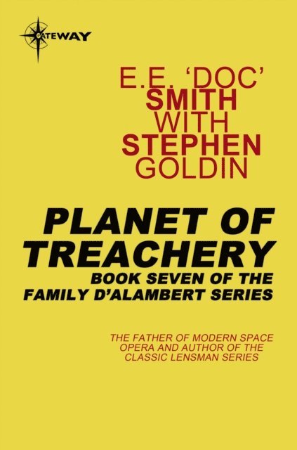 Stephen Goldin, E.E. 'Doc' Smith - Planet of Treachery, E-bok