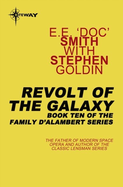 Stephen Goldin, E.E. 'Doc' Smith - Revolt of the Galaxy, E-bok