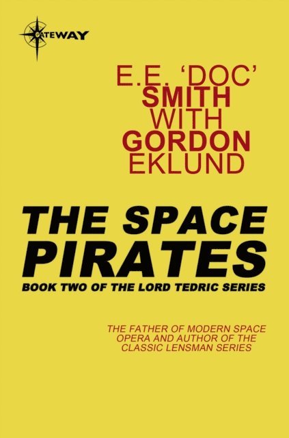 E.E. 'Doc' Smith - Space Pirates, E-bok