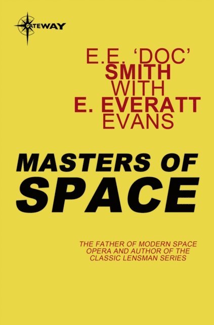E. Everett Evans, E.E. 'Doc' Smith - Masters of Space, E-bok