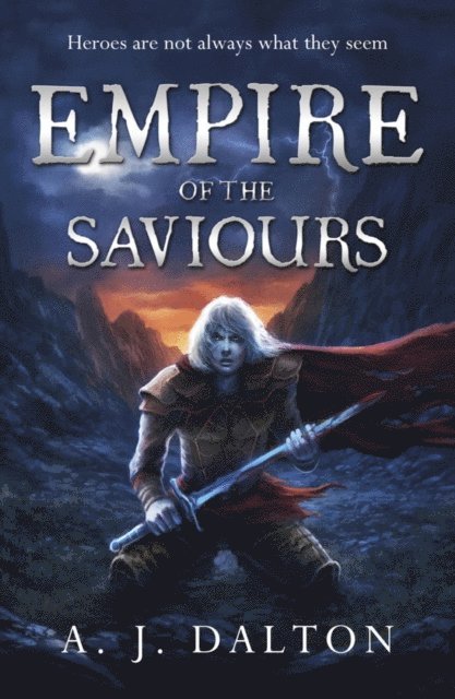A J Dalton - Empire of the Saviours, E-bok