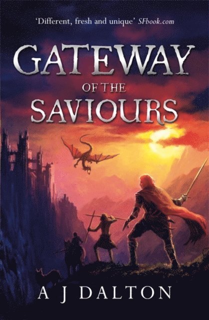 A J Dalton - Gateway of the Saviours, E-bok