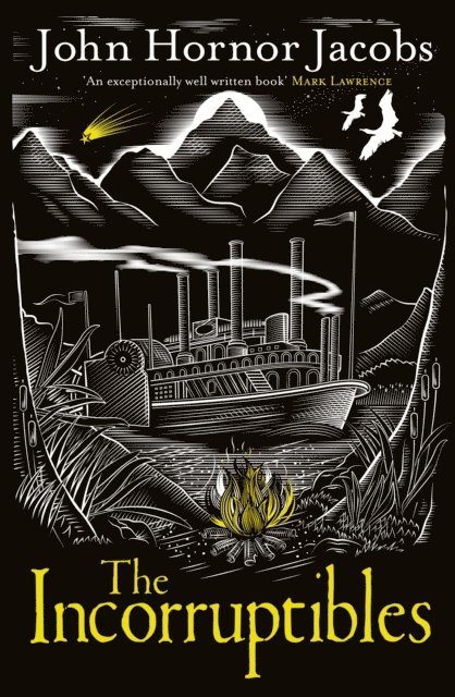 John Hornor Jacobs - Incorruptibles, E-bok