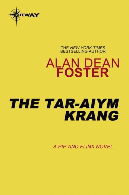 Alan Dean Foster - Tar-Aiym Krang, E-bok