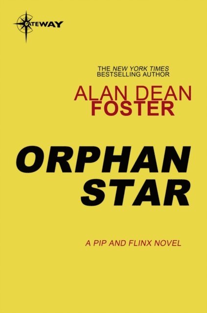 Alan Dean Foster - Orphan Star, E-bok