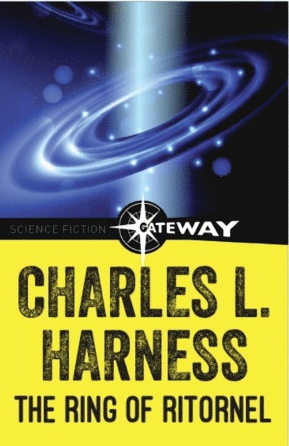 Charles L. Harness - Ring of Ritornel, E-bok