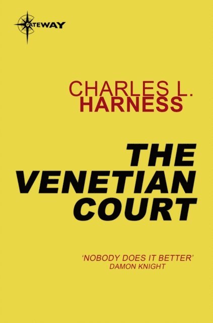 Charles L. Harness - Venetian Court, E-bok