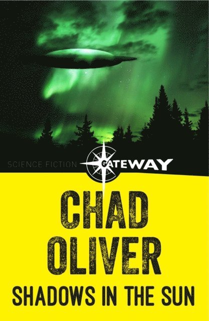 Chad Oliver - Shadows in the Sun, E-bok