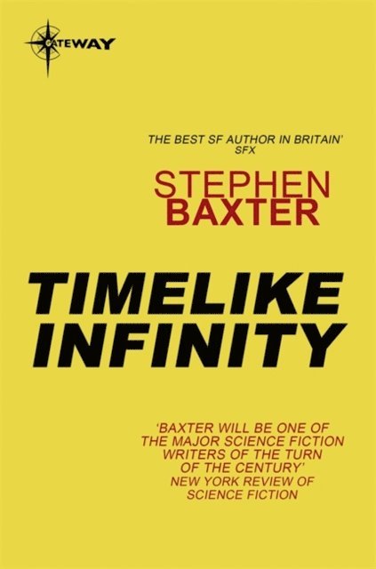 Stephen Baxter - Timelike Infinity, E-bok
