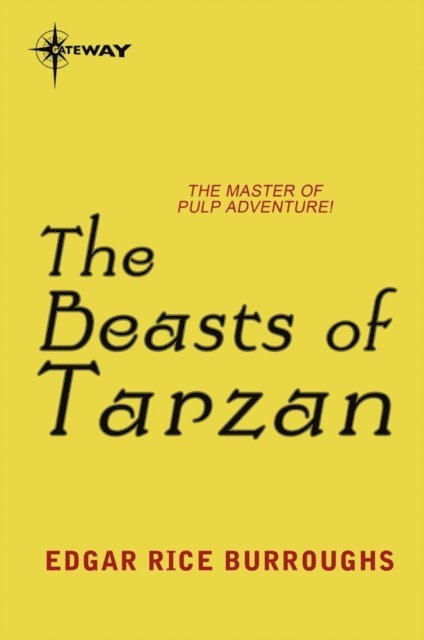 Edgar Rice Burroughs - Beasts of Tarzan, E-bok