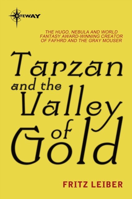 Fritz Leiber - Tarzan and the Valley of Gold, E-bok