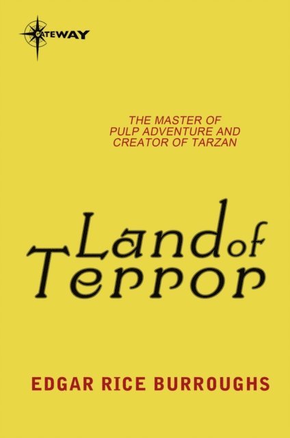 Edgar Rice Burroughs - Land of Terror, E-bok