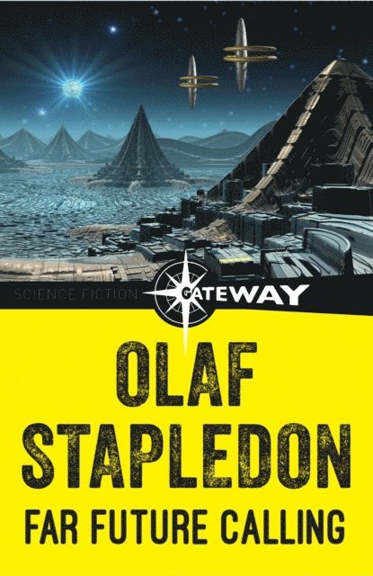 Olaf Stapledon - Far Future Calling, E-bok