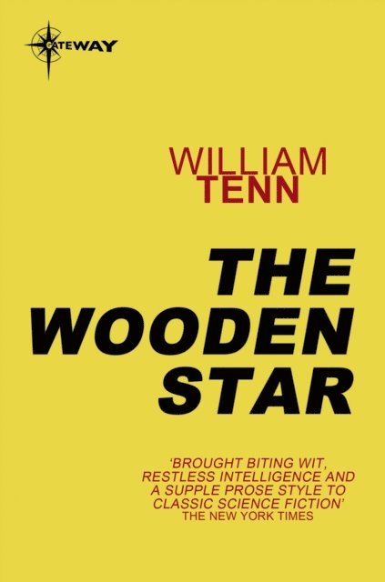 William Tenn - Wooden Star, E-bok