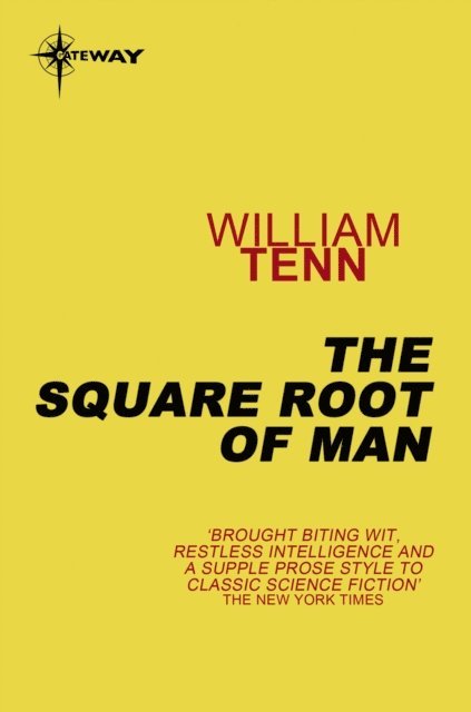 William Tenn - Square Root of Man, E-bok