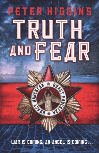 Peter Higgins - Truth and Fear, E-bok