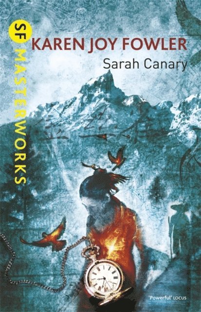 Karen Joy Fowler - Sarah Canary, E-bok