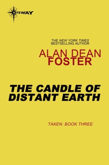 Alan Dean Foster - Candle of Distant Earth, E-bok