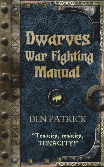 Den Patrick - Dwarves War-Fighting Manual, E-bok