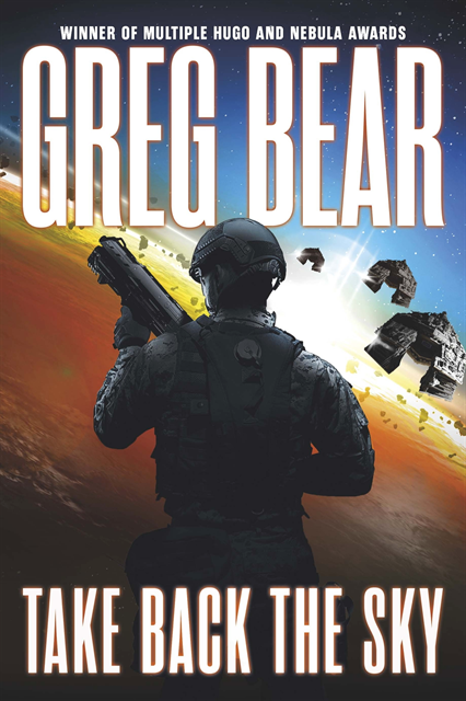 Greg Bear - Take Back the Sky, E-bok