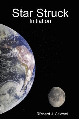 Ri'chard Caldwell - Star Struck: Initiation, Häftad