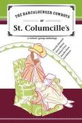 The Barcalounger Cowboys of St. Columcille's
