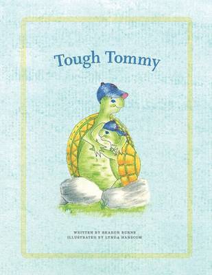 Sharon Burns, Lynda Hanscom - Tough Tommy, Häftad