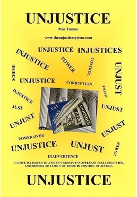 Mac Turney - Unjustice, Inbunden