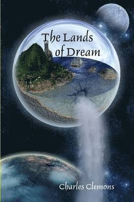 Charles Clemons - Lands of Dream, Häftad