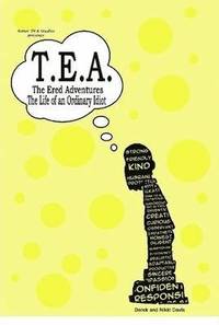 T.E.A. The Ered Adventures