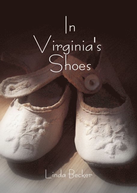 Linda Becker - In Virginia's Shoes, Häftad