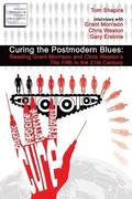 Curing the Postmodern Blues