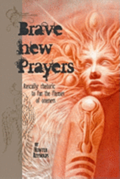 Brave New Prayers: Rascally rhetoric to fan the flames of oneness