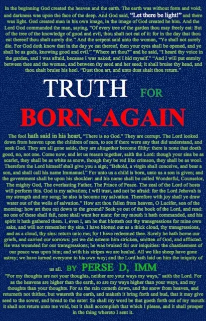 Perse D. Imm - Truth for Born-Again, E-bok. Tillgänglighet: Lägg i varukorg