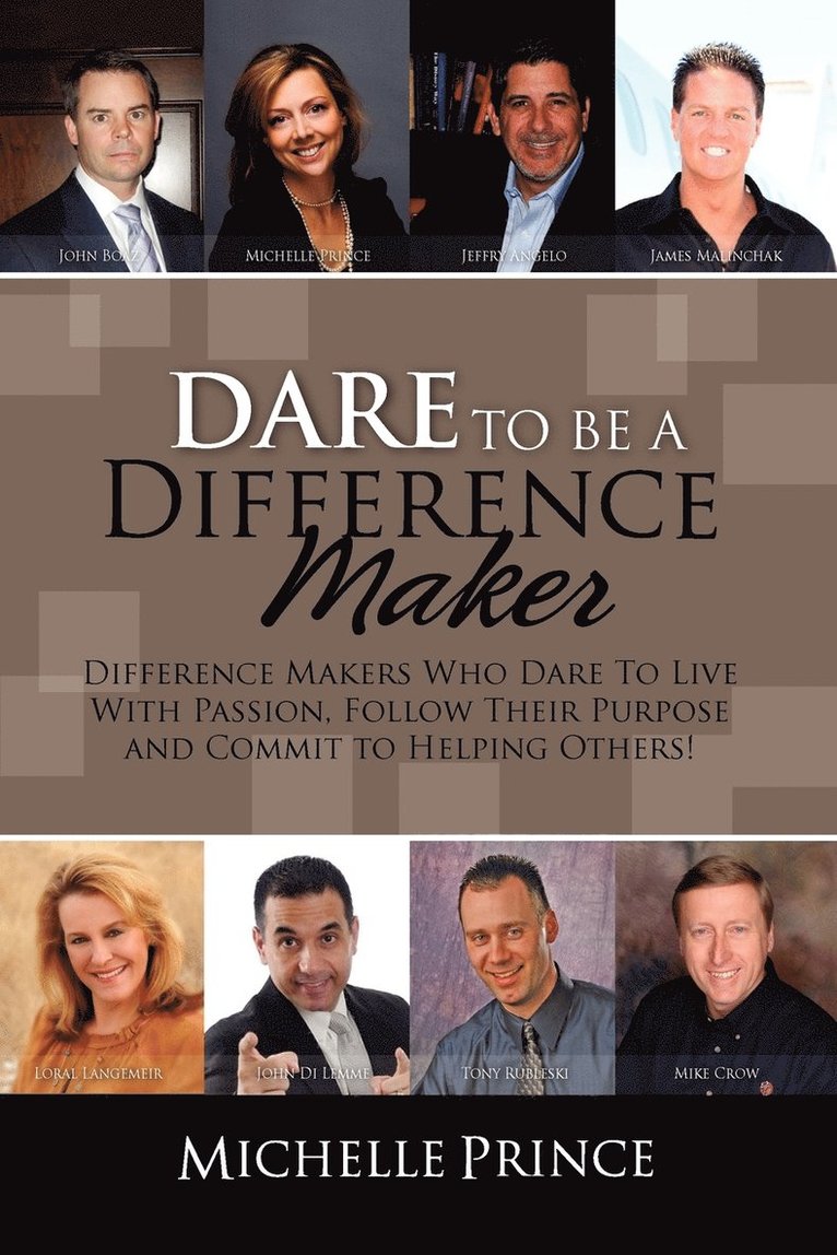 Michelle Prince - Dare To Be A Difference Maker, Häftad