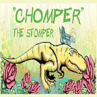 Chomper the Stomper: The adventure to find a lost toothbrush.