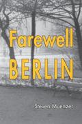 Farewell Berlin
